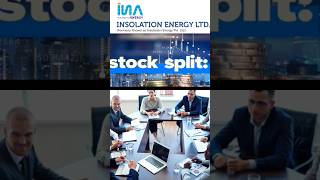 Insolation Energy Announced Stock Split  Insolation Energy share latest news stocksplit [upl. by Halilahk]