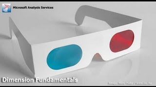 Analysis Services  05 Dimension Fundamentals [upl. by Ymor992]