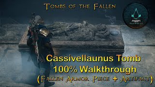 Assassin Creed Valhalla  Cassivellaunus Tomb 100 Walkthrough  Tombs of the Fallen [upl. by Keller]