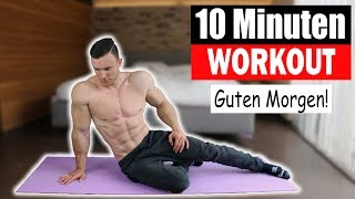 10 MIN MORGEN WORKOUT  Ganzkörper ohne Equipment  Sascha Huber [upl. by Cordula]