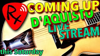 DAquisto Guitar Service Live Stream Announcement [upl. by Cirre129]