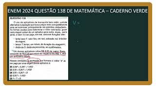 ENEM 2024 Questão 138 Como Calcular a Tarifa de Aplicativo Passo a Passo [upl. by Burnett]