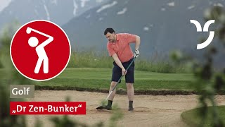 „Dr ZenBunker“ – graubündenGOLF [upl. by Leinod176]