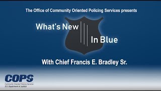 S1E4 Whats New In Blue Policing in Indian Country feat Chief Francis Bradley [upl. by Ahselaf]