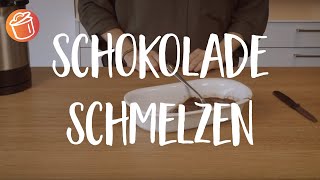 Schokolade schmelzen Einfacher gehts nicht [upl. by Atinav]