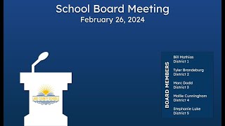 Lake County Schools Board Meeting February 26 2024 [upl. by Belldame852]