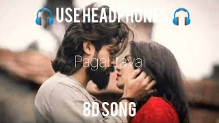 Pagal Iravai Kan Vizhithidava  Maraigirai  8d Song  BehindwoodsTV  MRGST [upl. by Nylsaj]