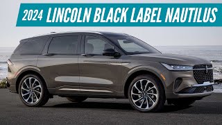 2024 Lincoln Black Label Nautilus  Exterior Interior amp Drive  AUTOBICS [upl. by Naujed974]