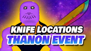 ALL Knife Locations in Bakon Thanos Thanon Skin Event [upl. by Budde]