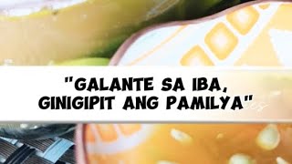 quotGALANTE SA IBAGINIGIPIT ANG PAMILYAquot [upl. by Filler]