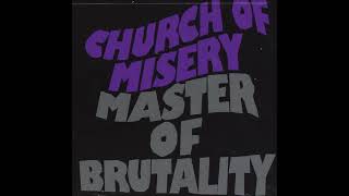 Church of Misery Master of Brutality [upl. by Aksoyn494]