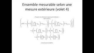 Théorie de la mesure partie 19  Ensemble mesurable selon une mesure extérieure volet 4 [upl. by Aracahs741]