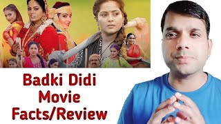 Badki Didi Facts Review Budget Boxoffice Collection [upl. by Aisyle]