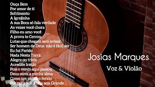 CD Completo  Hinos Avulsos CCB  Josias Marques “Voz amp Violão” [upl. by Eelitan]