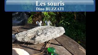 BUZZATI Dino  quotles sourisquot [upl. by Annovad]