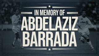 Remembering Abdelaziz Barrada A Moroccan Star [upl. by Luwana]