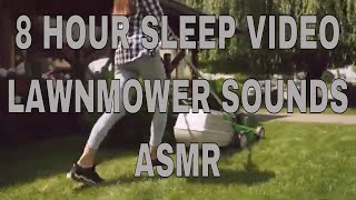 8 HOUR SLEEP VIDEO Lawn Mower Sound  ASMR Yard Work  Background Noise for Reading [upl. by Onil]