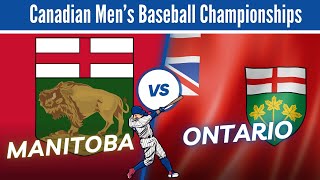 Manitoba VS Ontario 2024 Baseball Canada Championships [upl. by Perice]