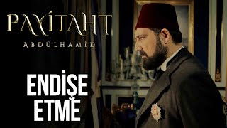 Sultan Abdülhamid planı kurdu I Payitaht Abdülhamid 7 Bölüm [upl. by Aciram]