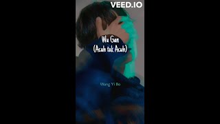 Wu Gan No Sense by Wang Yibo Indonesian version [upl. by Aneleasor586]