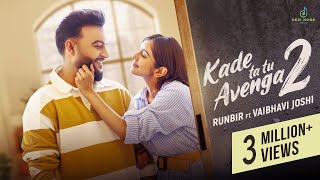 Kade ta tu Avenga 2 Official Video Runbir  Turban Beats  Eeman  Desi Hood Music  Latest Song [upl. by Pedaias]