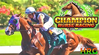 1 Of The BEST Thoroughbred Horse Racing Games In 2024 Champion Horse Racing Simulator 9 [upl. by Cortney728]