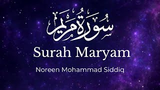 Surah Maryam  Noreen Mohammad Siddiq  English Translation [upl. by Rabkin399]