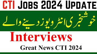 CTI Jobs 2024 Interviews Candidates Must Watch this Video  CTI Jobs in Govt Colleges Interviews [upl. by Loraine]