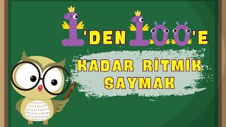 Sayıları Öğrenelim  1den 100e kadar ritmik saymak [upl. by Mariya573]