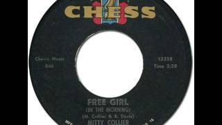 MITTY COLLIER  FREE GIRL In the Morning Chess 1907 1964 [upl. by Aisile]