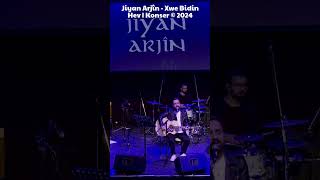 Jiyan Arjîn  Xwe Bidin Hev  Konser © 2024 [upl. by Raynor854]