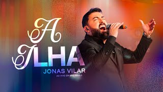 Jonas Vilar  A ILHA DVD  PENTECOSTAL [upl. by Gabey]