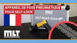 FRANÇAIS Installer l’agrafe SelfLock® avec le MLT Quick Driver [upl. by Mayer]