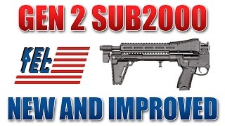 KelTec Gen2 Sub2000  New and Improved [upl. by Anuahs615]