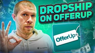 How to Dropship on Offerup No Ones Doing It [upl. by Atiuqam815]