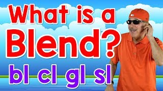 What Is a Blend  bl cl gl sl  Writing amp Reading Skills for Kids  Phonics Song  Jack Hartmann [upl. by Eadwine]