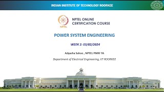 NPTEL  Power System Engineering  WEEK1  27012024 [upl. by Shannan597]