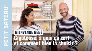 Gigoteuse  Ã quoi Ã§a sert  Comment bien la choisir   Petit bateau [upl. by Merriman]