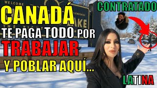 🚨NOTICIÓN Este lugar de Canadá BUSCA POBLAR con inmigrantes que QUIERAN trabajar EN ESTO [upl. by Chimene882]