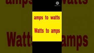 How to convert Watts to amps How to convert amperes to watts [upl. by Asil]