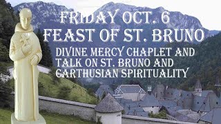 Friday Oct 6 2023 330 PM EDTDivine Mercy Chaplet amp Talk on Carthusian Spirituality [upl. by Norak279]