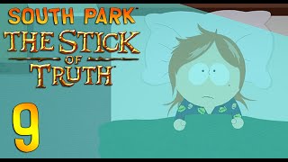 South Park Stick of Truth 9 TIME FOR BED [upl. by Jeni816]