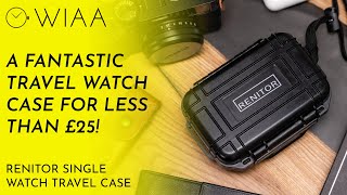 A brilliant travel watch case for less than £25 RENITOR [upl. by Nodnek]