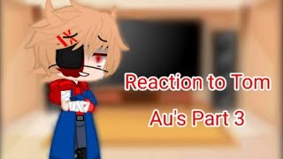 Paparapa memePart 3 of reaction to Tom AUsIts finally here [upl. by Prudhoe]