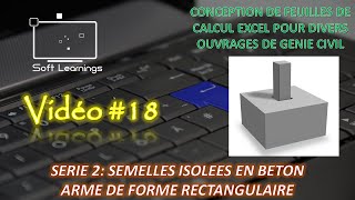 EXCEL  DIMENSIONNEMENT DES SEMELLES ISOLÉES  18 [upl. by Annauqal]