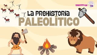 EL PALEOLÍTICO  La prehistoria Vídeo educativo para niños de Primaria [upl. by Sidky545]