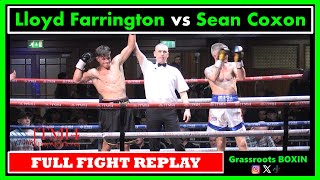 Lloyd Farrington vs Sean Coxon  FULL FIGHT  TM14Mo Prior Promotions  York Hall 111123 [upl. by Aratahc]