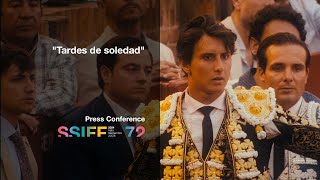 Press Conference Tardes de soledad OS 2024 [upl. by Cadmann]