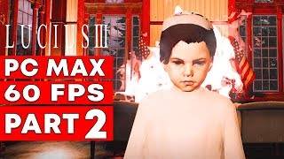 Lucius 3 Gameplay Walkthrough Part 2 No Commentary Dark Adventure [upl. by Uel]