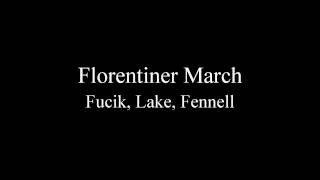 Florentiner March [upl. by Tillio]